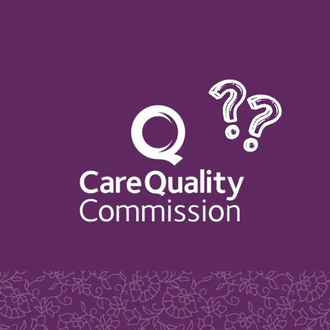 CQC Care Home Ratings: What Families Need to Know