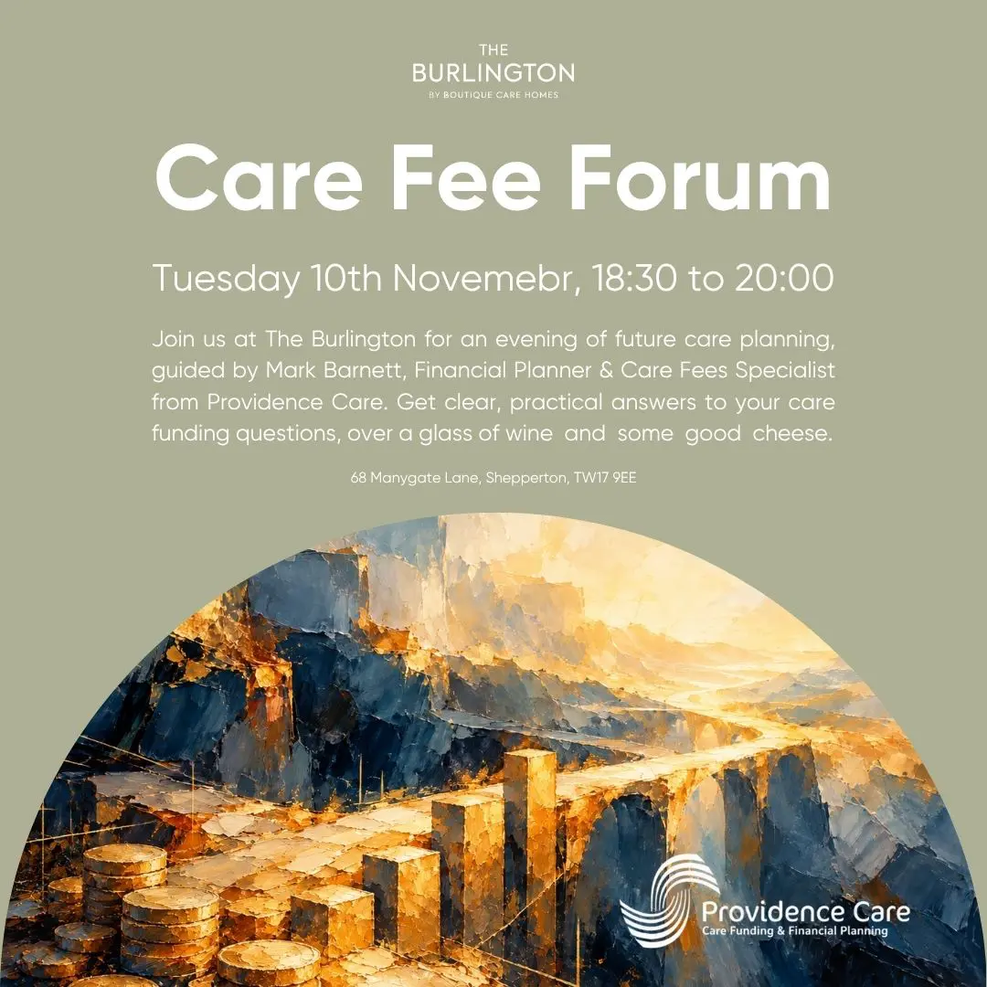 Join The Burlington’s Care Fee Forum